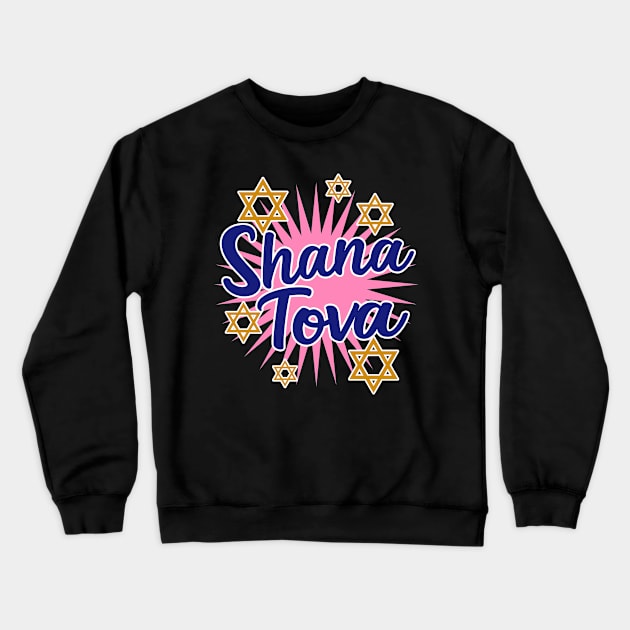 Shana Tova - Rosh Hashanah - Jewish New Year - Holiday Gift For Men, Women & Kids Crewneck Sweatshirt by Art Like Wow Designs